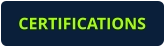 CERTIFICATIONS
