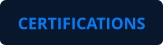 CERTIFICATIONS